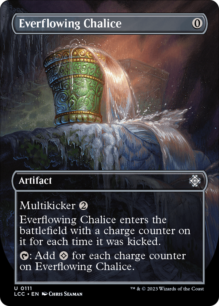 Everflowing Chalice (Borderless) [The Lost Caverns of Ixalan Commander] | Grognard Games