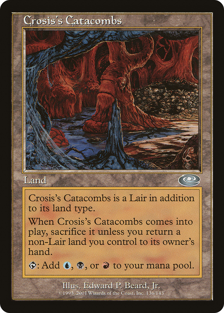 Crosis's Catacombs [Planeshift] | Grognard Games