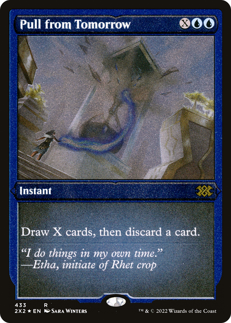 Pull from Tomorrow (Foil Etched) (2X2-433) - Double Masters 2022 Foil | Grognard Games