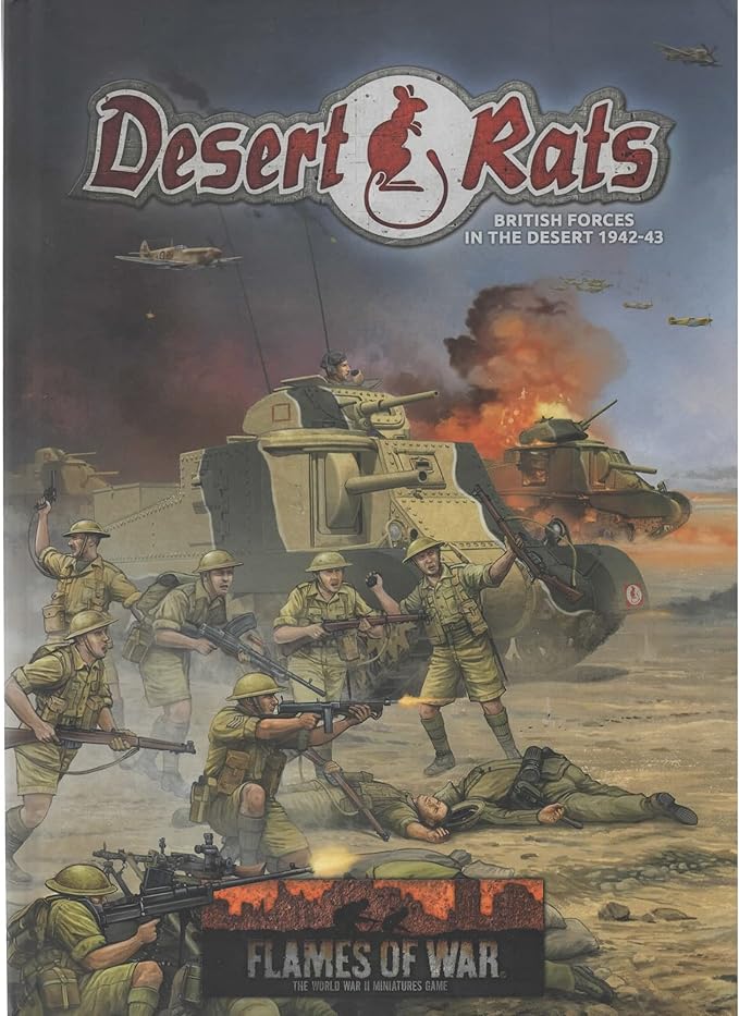 Flames of War Desert Rats: British Forces in the Desert 1942-43 | Grognard Games