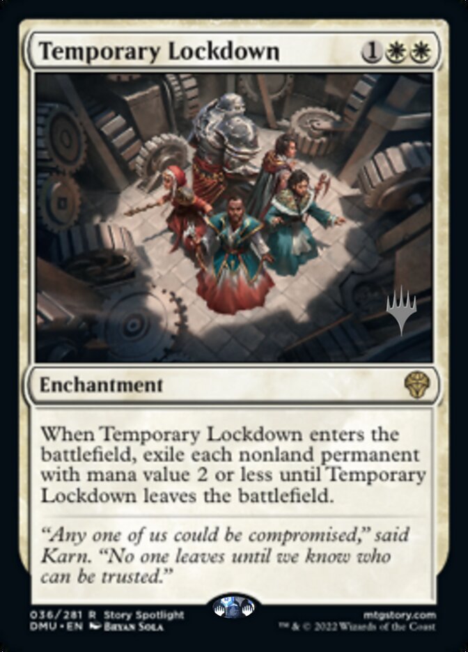 Temporary Lockdown (Promo Pack) [Dominaria United Promos] | Grognard Games