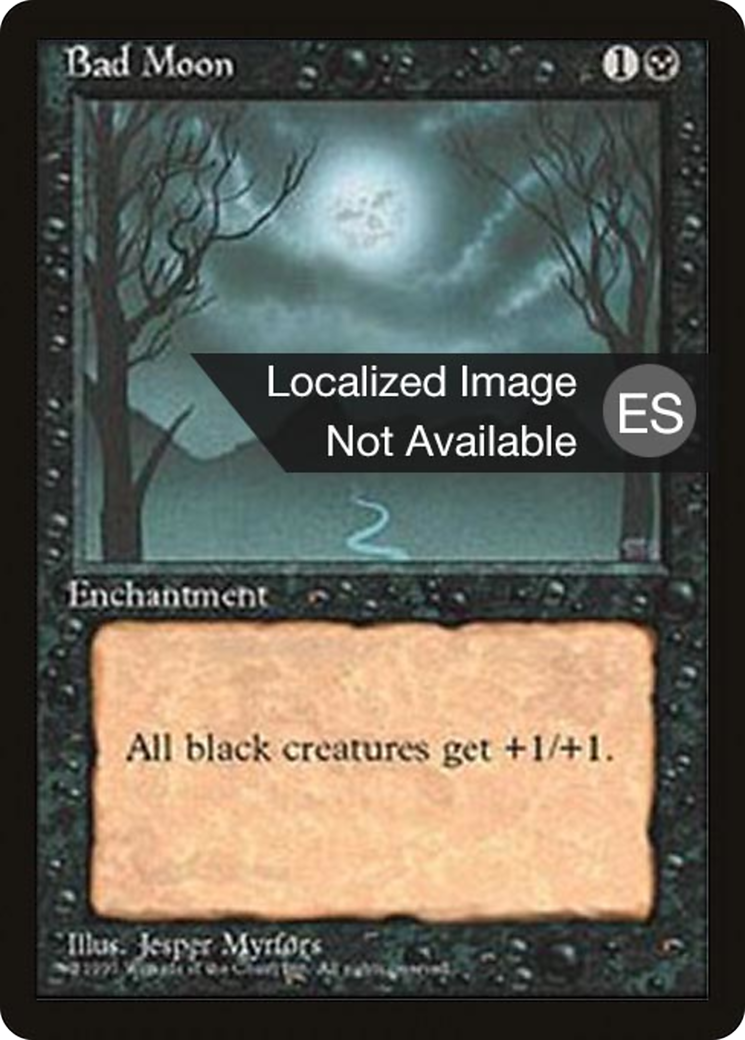 Bad Moon [Fourth Edition (Foreign Black Border)] | Grognard Games