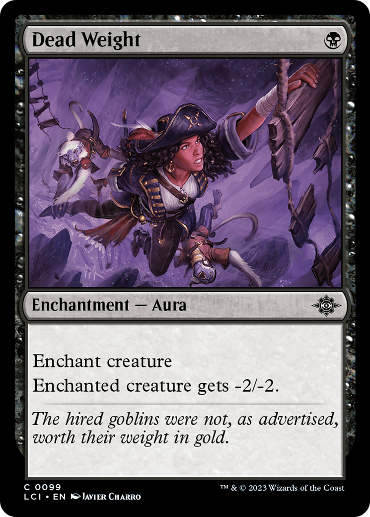 Dead Weight [The Lost Caverns of Ixalan] | Grognard Games