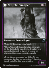 Vengeful Strangler // Strangling Grasp [Innistrad: Double Feature] | Grognard Games
