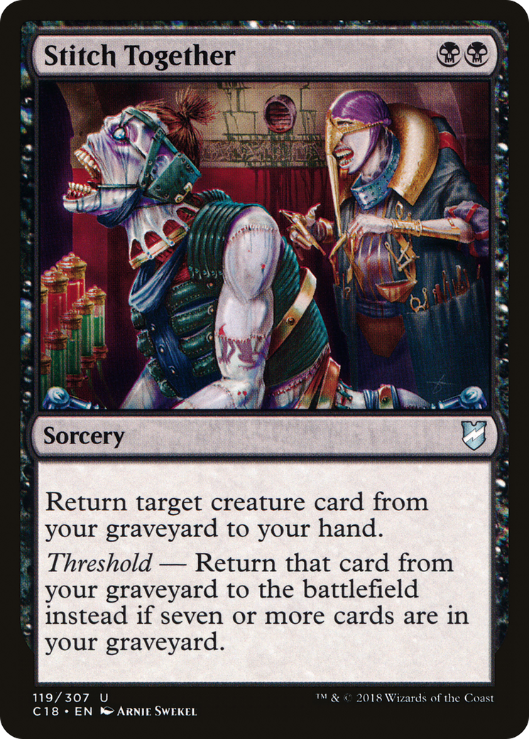Stitch Together [Commander 2018] | Grognard Games