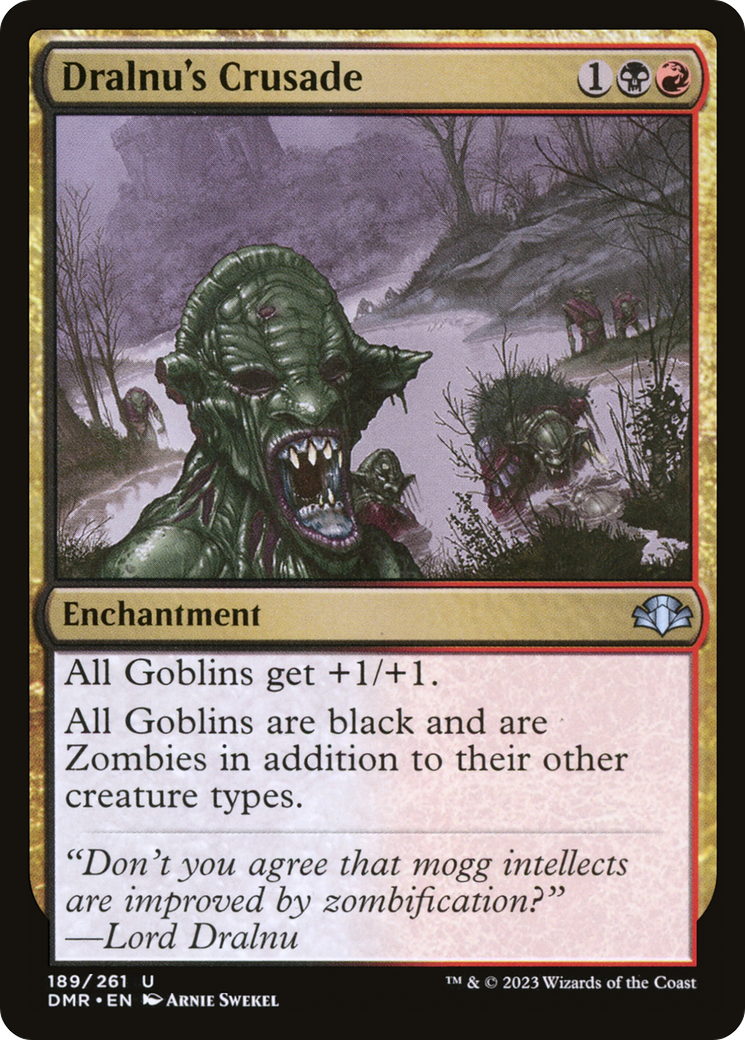 Dralnu's Crusade [Dominaria Remastered] | Grognard Games