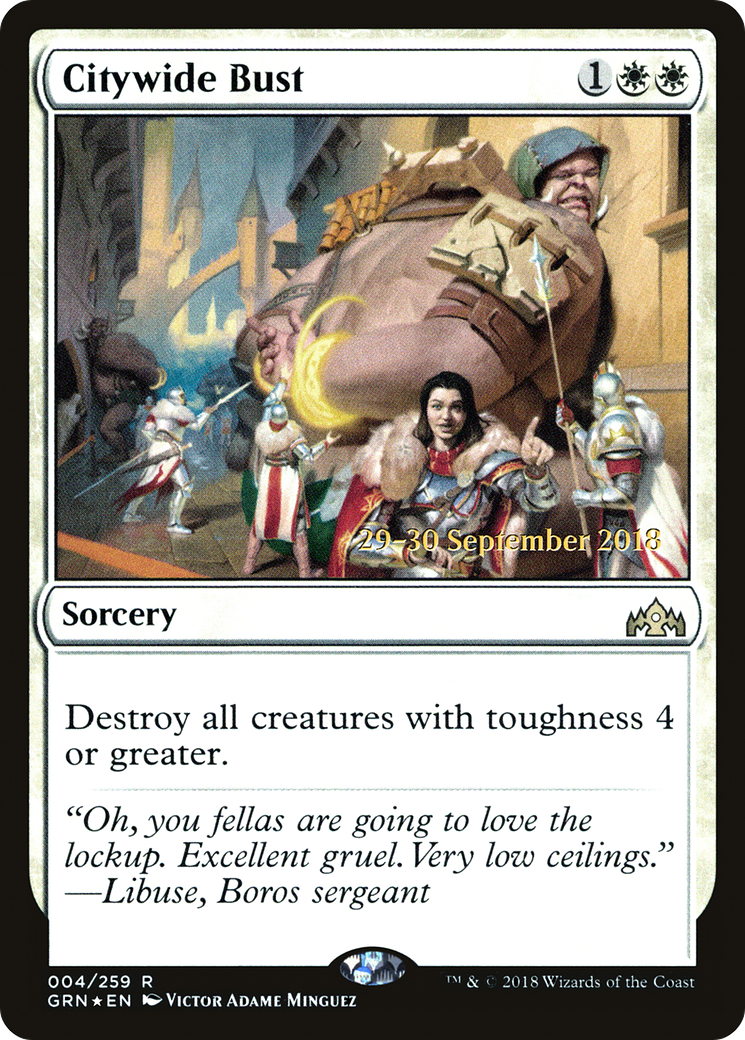 Citywide Bust  [Guilds of Ravnica Prerelease Promos] | Grognard Games