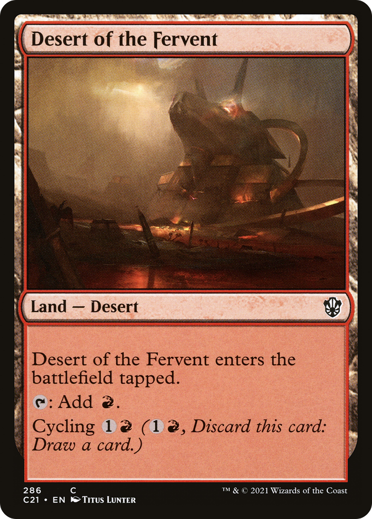 Desert of the Fervent [Commander 2021] | Grognard Games
