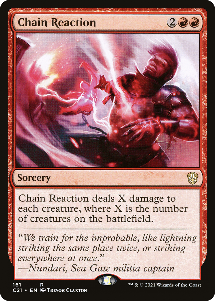 Chain Reaction [Commander 2021] | Grognard Games