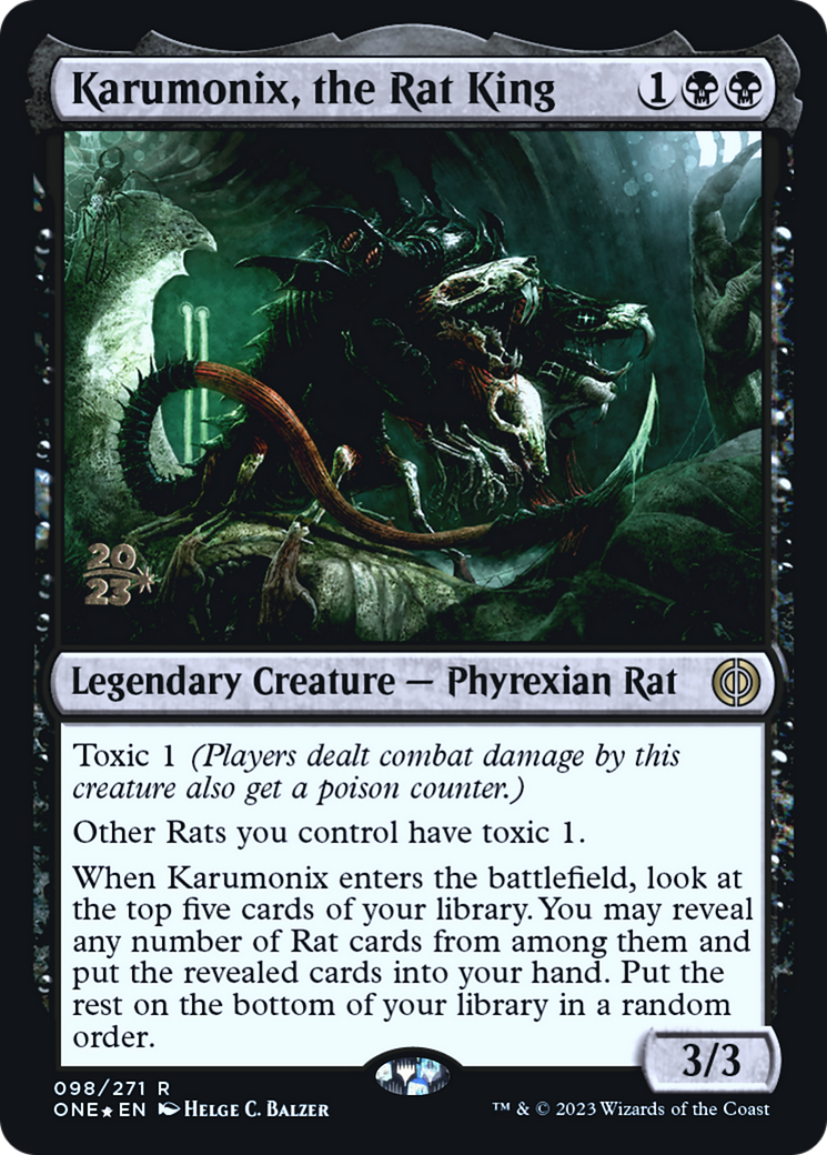 Karumonix, the Rat King [Phyrexia: All Will Be One Prerelease Promos] | Grognard Games