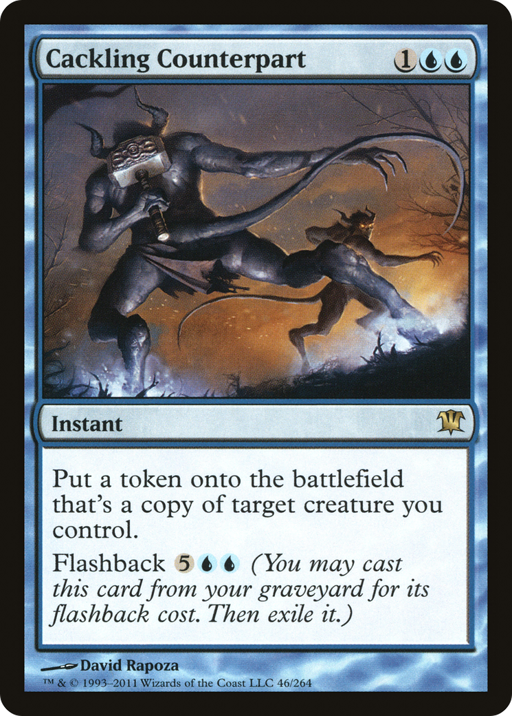 Cackling Counterpart [Innistrad] | Grognard Games