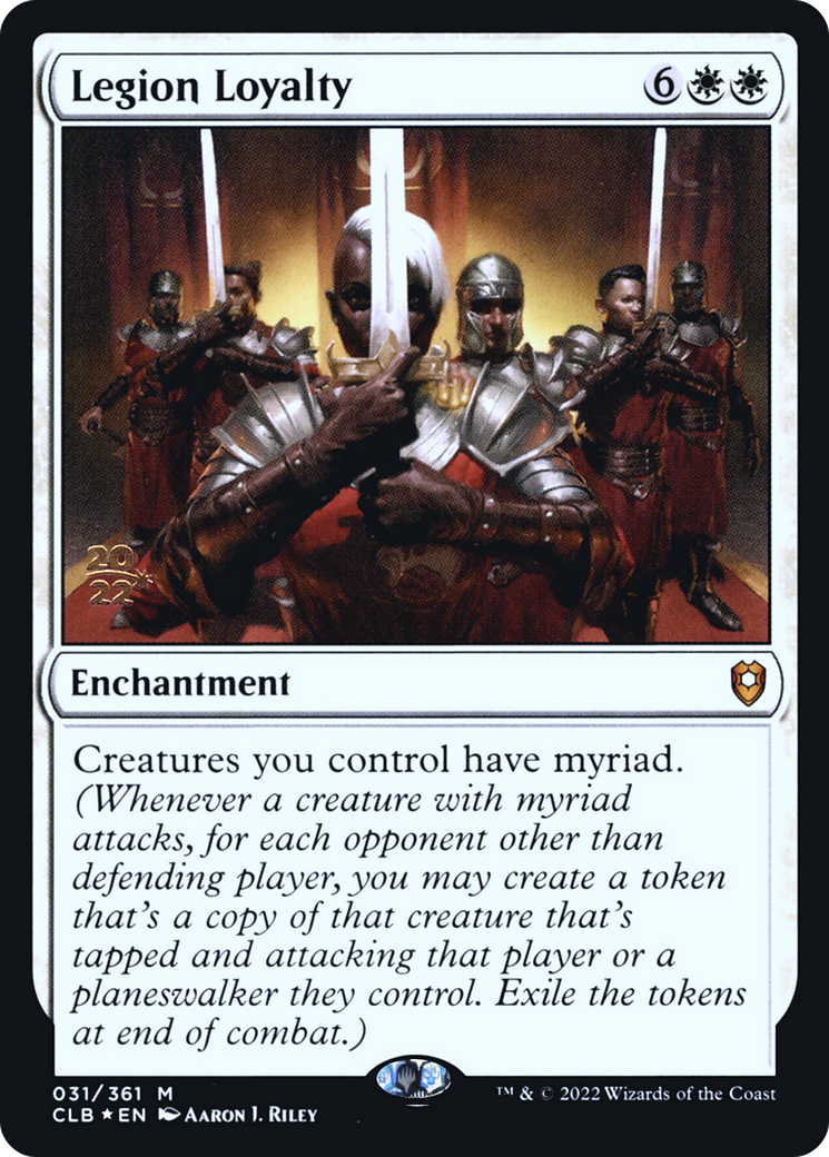 Legion Loyalty [Commander Legends: Battle for Baldur's Gate Prerelease Promos] | Grognard Games