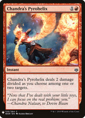 Chandra's Pyrohelix [Mystery Booster] | Grognard Games