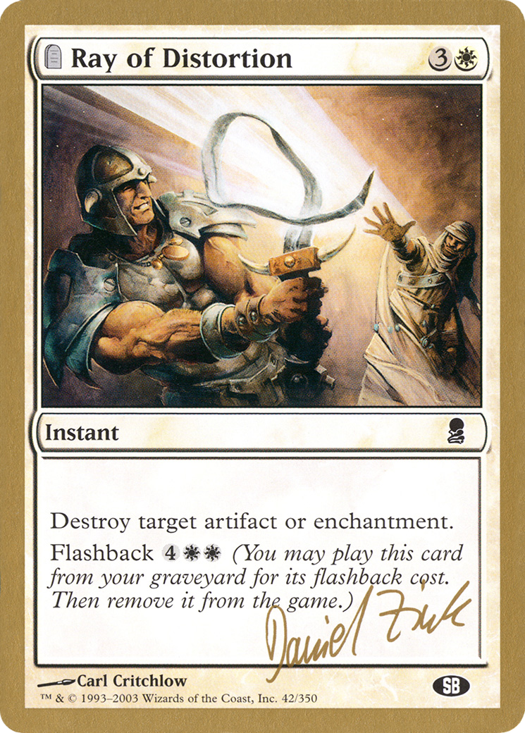 Ray of Distortion (Daniel Zink) (SB) [World Championship Decks 2003] | Grognard Games