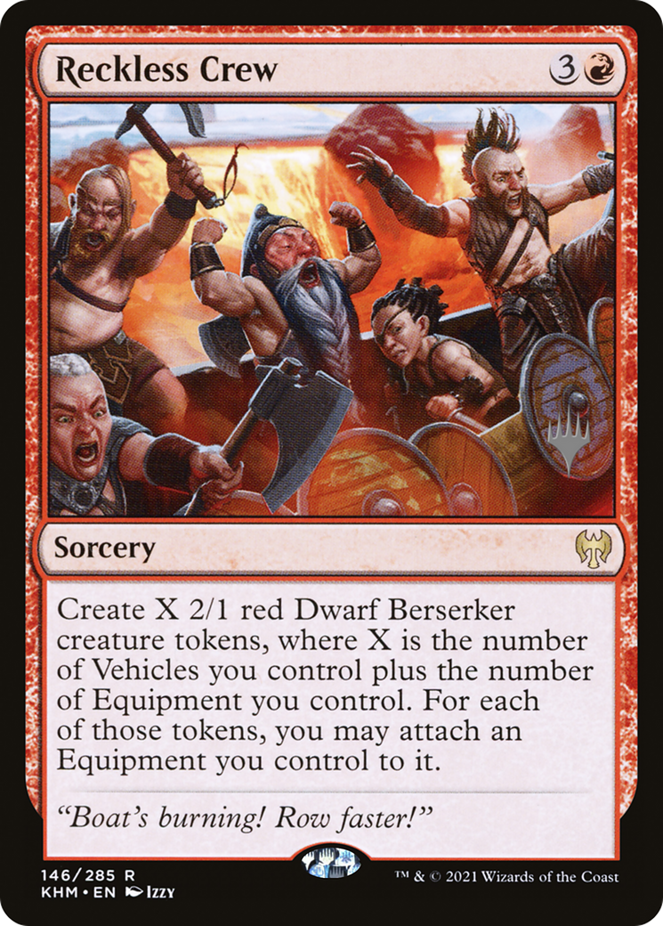 Reckless Crew [Kaldheim Promos] | Grognard Games