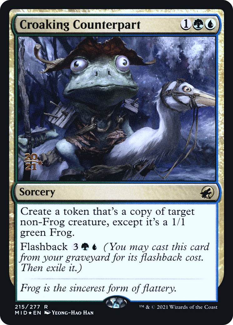 Croaking Counterpart [Innistrad: Midnight Hunt Prerelease Promos] | Grognard Games