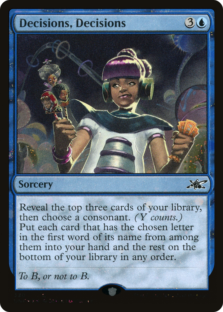Decisions, Decisions (Galaxy Foil) [Unfinity] | Grognard Games