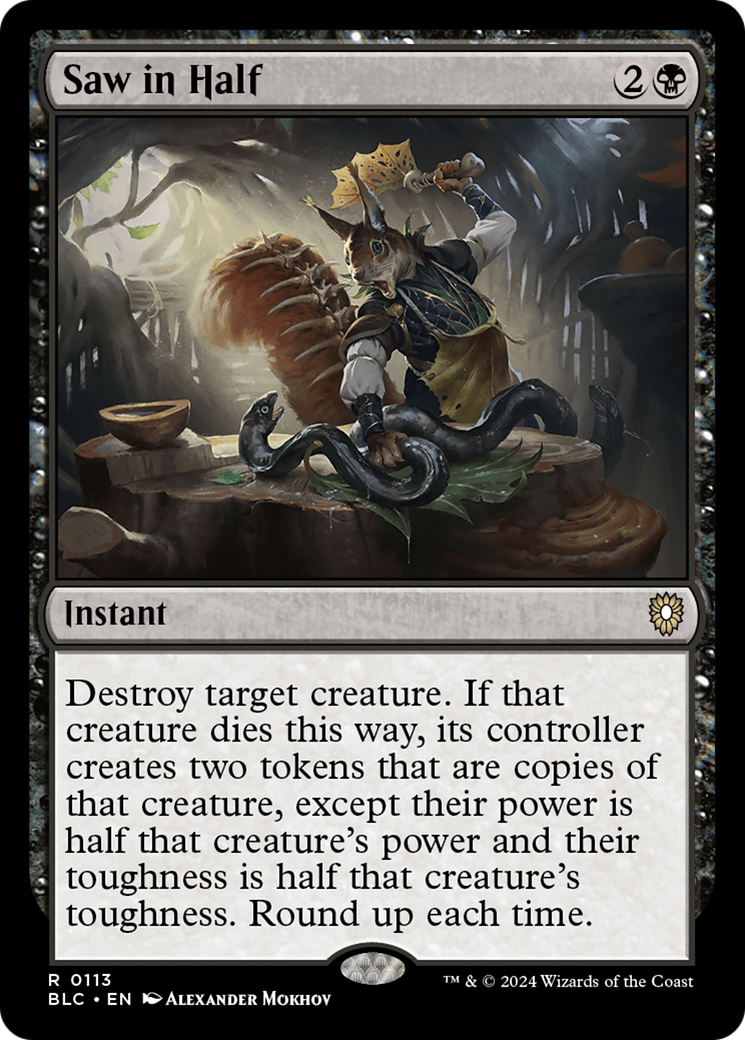 Saw in Half [Bloomburrow Commander] | Grognard Games