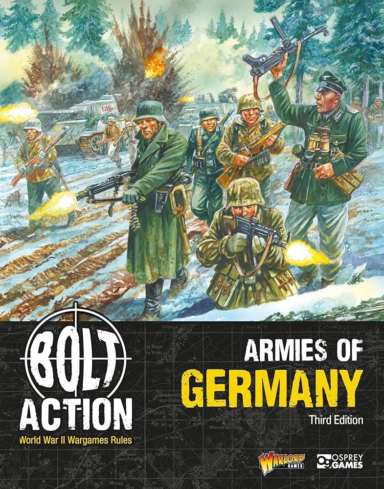 Bolt Action - Armies Of Germany: Third Edition | Grognard Games