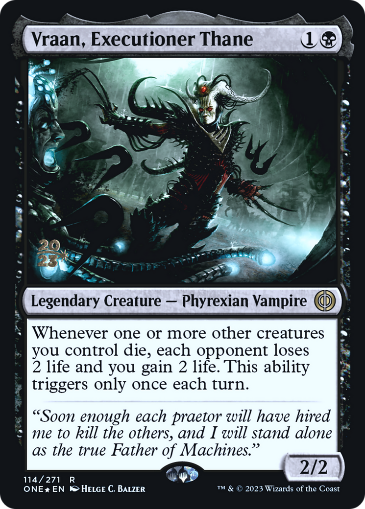 Vraan, Executioner Thane [Phyrexia: All Will Be One Prerelease Promos] | Grognard Games