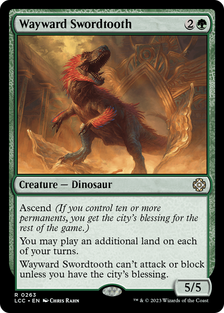 Wayward Swordtooth [The Lost Caverns of Ixalan Commander] | Grognard Games