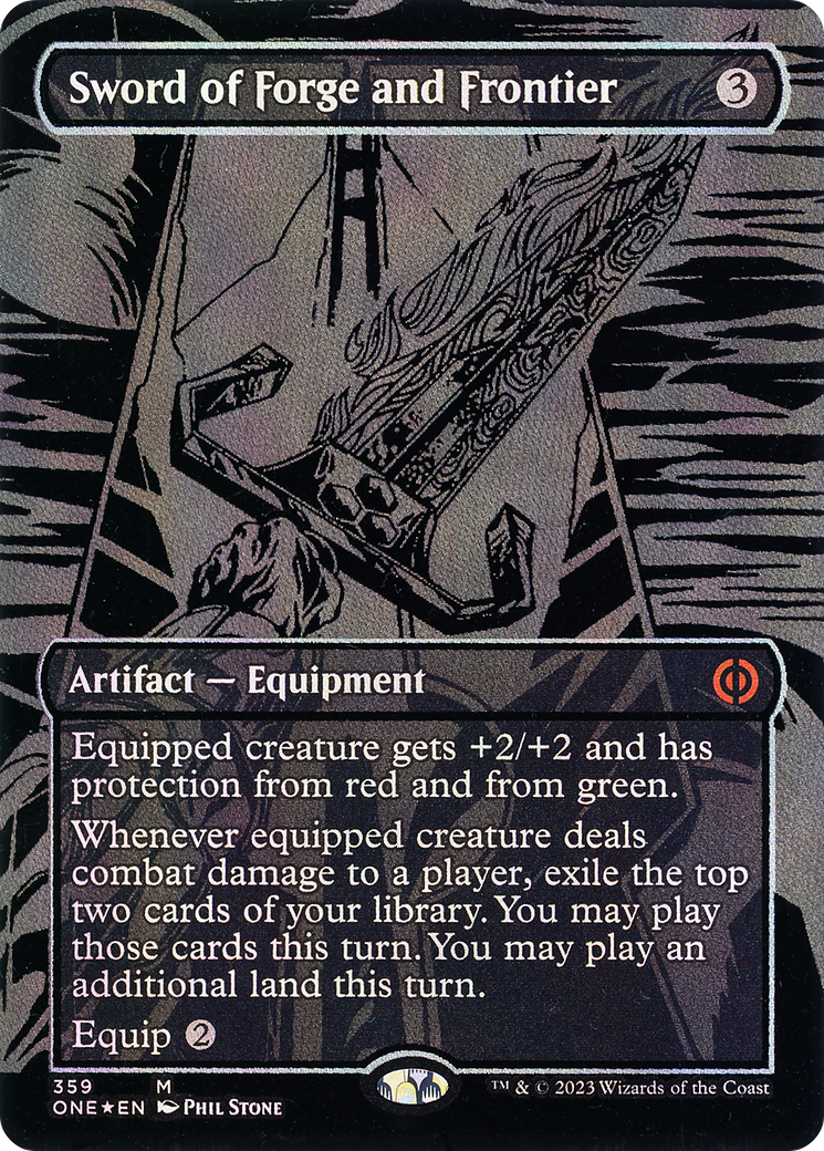Sword of Forge and Frontier (Oil Slick Raised Foil) [Phyrexia: All Will Be One] | Grognard Games