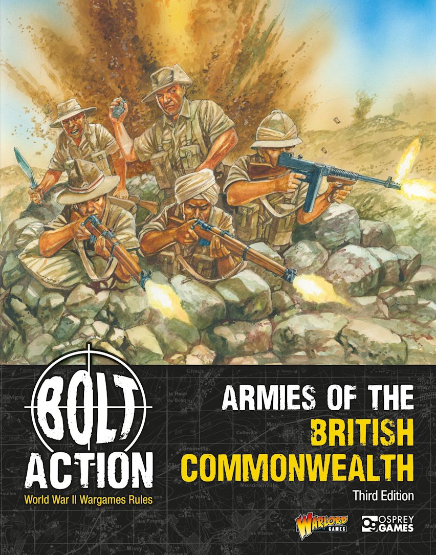 Bolt Action - Armies of the British Commonwealth | Grognard Games