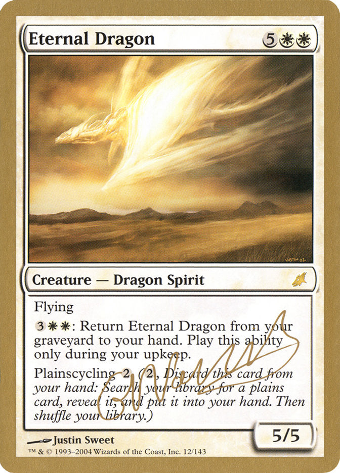 Eternal Dragon (Gabriel Nassif) [World Championship Decks 2004] | Grognard Games