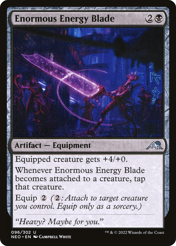 Enormous Energy Blade [Kamigawa: Neon Dynasty] | Grognard Games