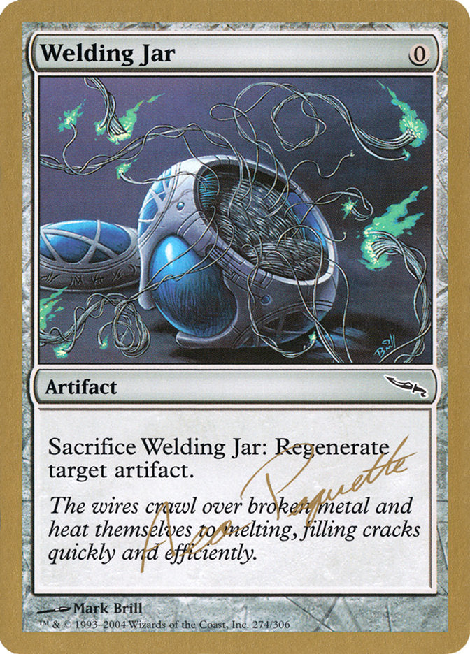 Welding Jar (Aeo Paquette) [World Championship Decks 2004] | Grognard Games