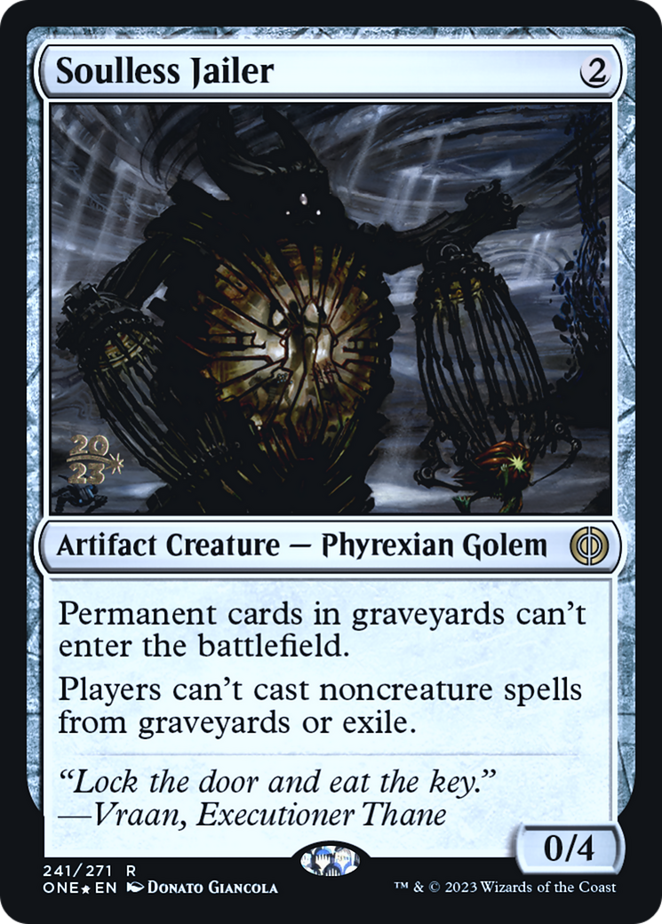 Soulless Jailer [Phyrexia: All Will Be One Prerelease Promos] | Grognard Games