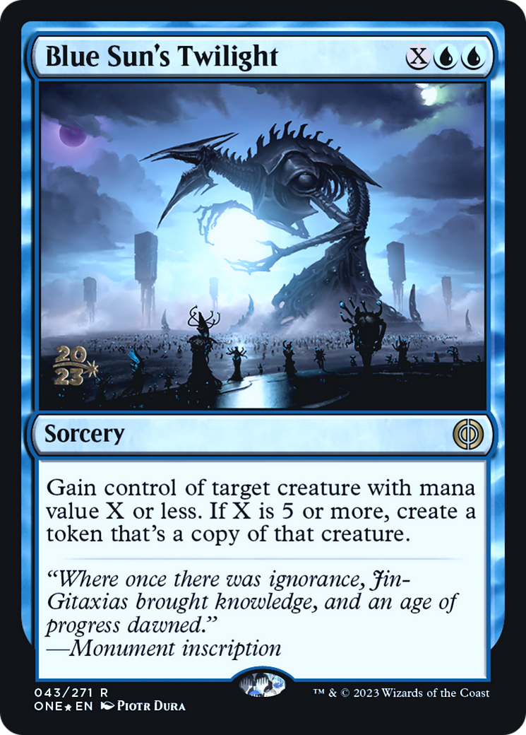 Blue Sun's Twilight [Phyrexia: All Will Be One Prerelease Promos] | Grognard Games