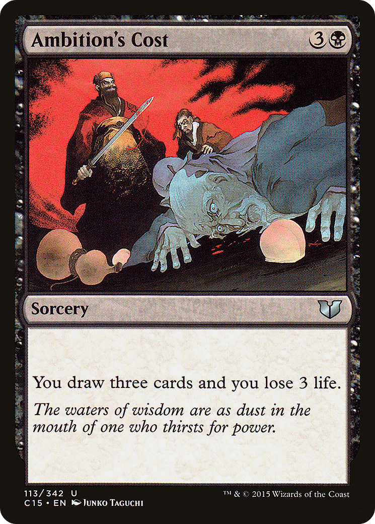 Ambition's Cost [Commander 2015] | Grognard Games