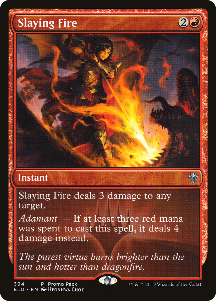 Slaying Fire (Promo Pack) [Throne of Eldraine Promos] | Grognard Games