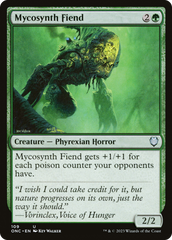 Mycosynth Fiend [Phyrexia: All Will Be One Commander] | Grognard Games