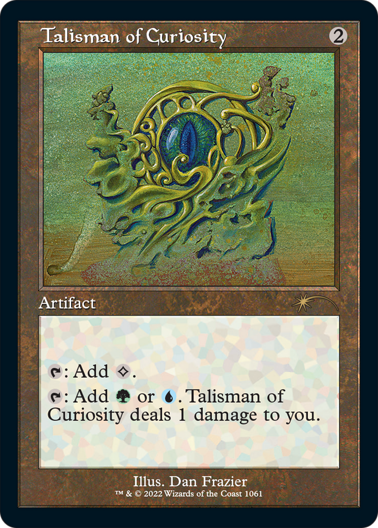 Talisman of Curiosity (SLD-1061) - Secret Lair Drop Etched Foil | Grognard Games