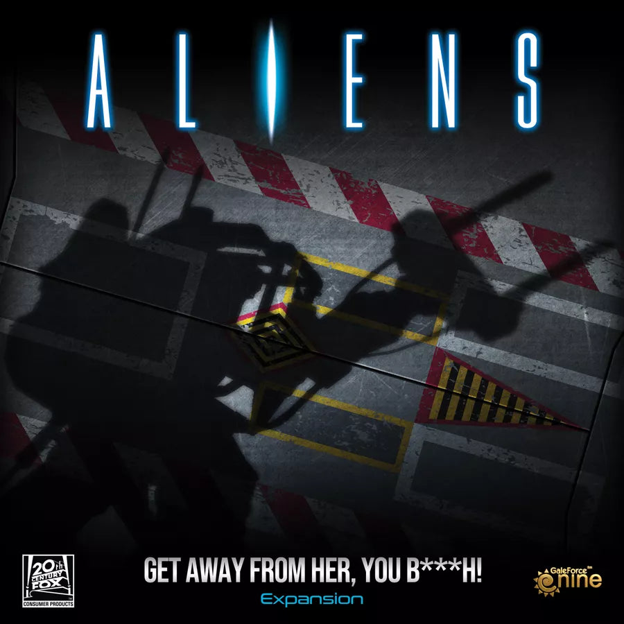Aliens: Get Away From Her, You B***h! | Grognard Games