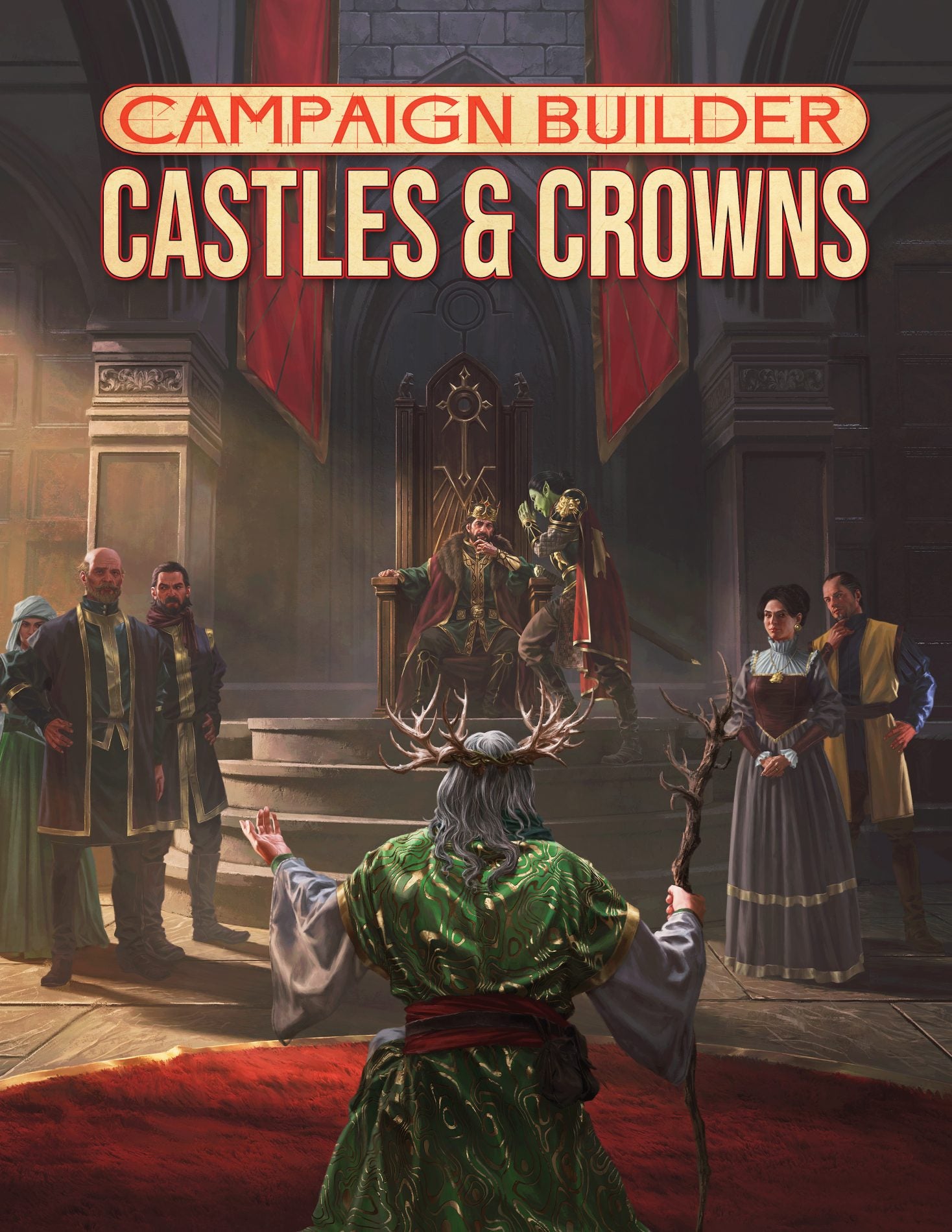 Campaign Builder: Castles & Crowns | Grognard Games