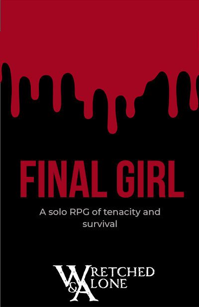 Final Girl - A solo RPG of tencaity and survival | Grognard Games