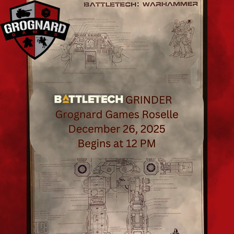 Roselle - Battletech Grinder (12/27/2025)