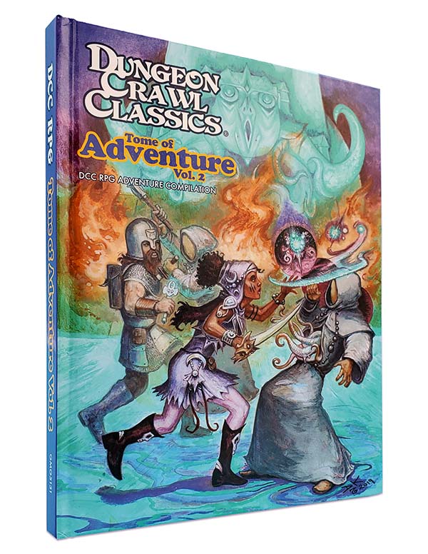 Dungeon Crawl Classics: Tome of Adventure Vol. 2 | Grognard Games