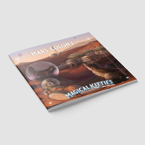 Magical Kitties Save the Day! Mars Colony | Grognard Games
