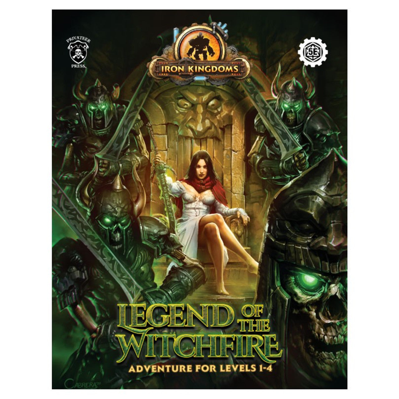 Iron Kingdoms Legend of the Witchfire | Grognard Games