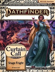 Pathfinder Adventure Path #204: Stage Fright (Curtain Call 1 of 3) | Grognard Games