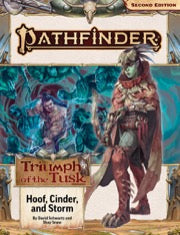 Pathfinder Adventure Path #208: Hoof, Cinder, and Storm | Grognard Games