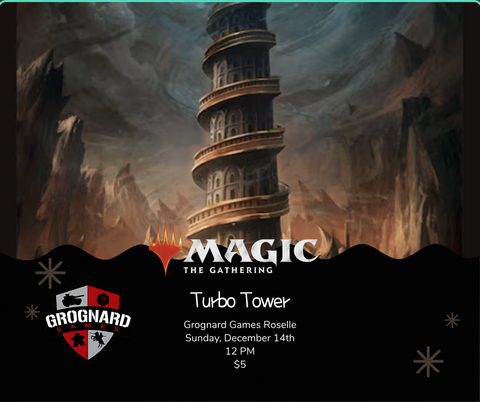 Roselle - Magic: the Gathering - Turbo Tower (12/14/25)