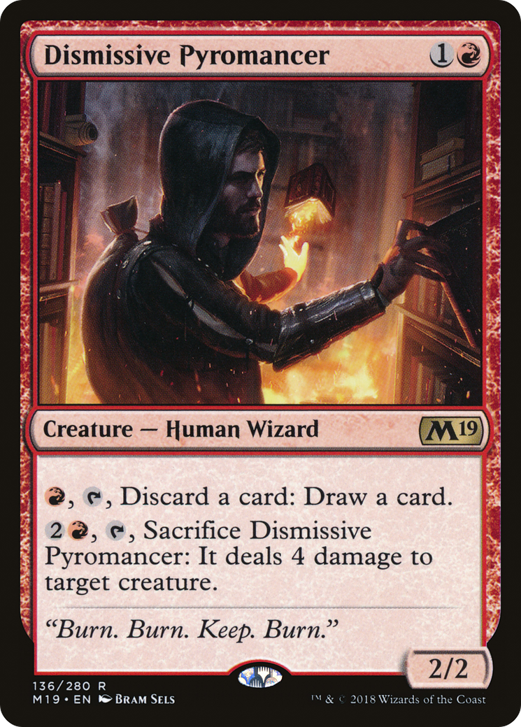 Dismissive Pyromancer [Core Set 2019] | Grognard Games