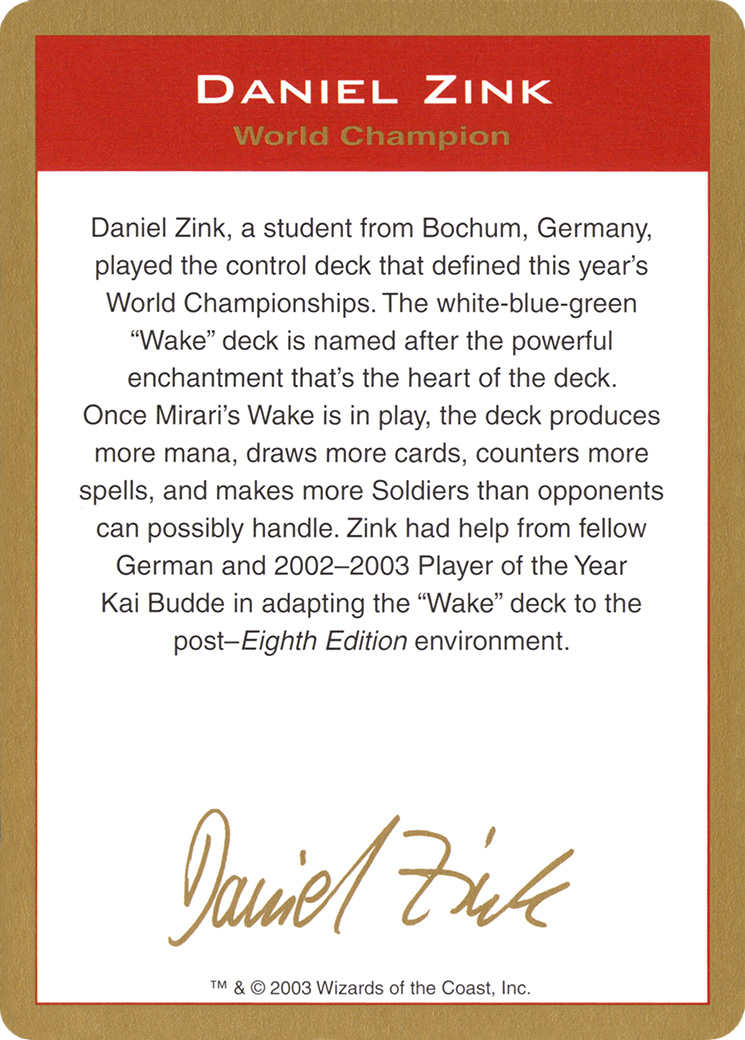 Daniel Zink Bio [World Championship Decks 2003] | Grognard Games