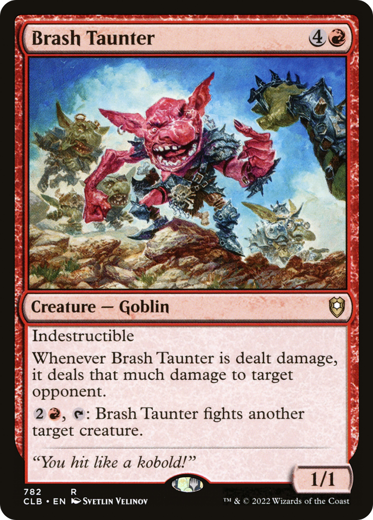 Brash Taunter [Commander Legends: Battle for Baldur's Gate] | Grognard Games