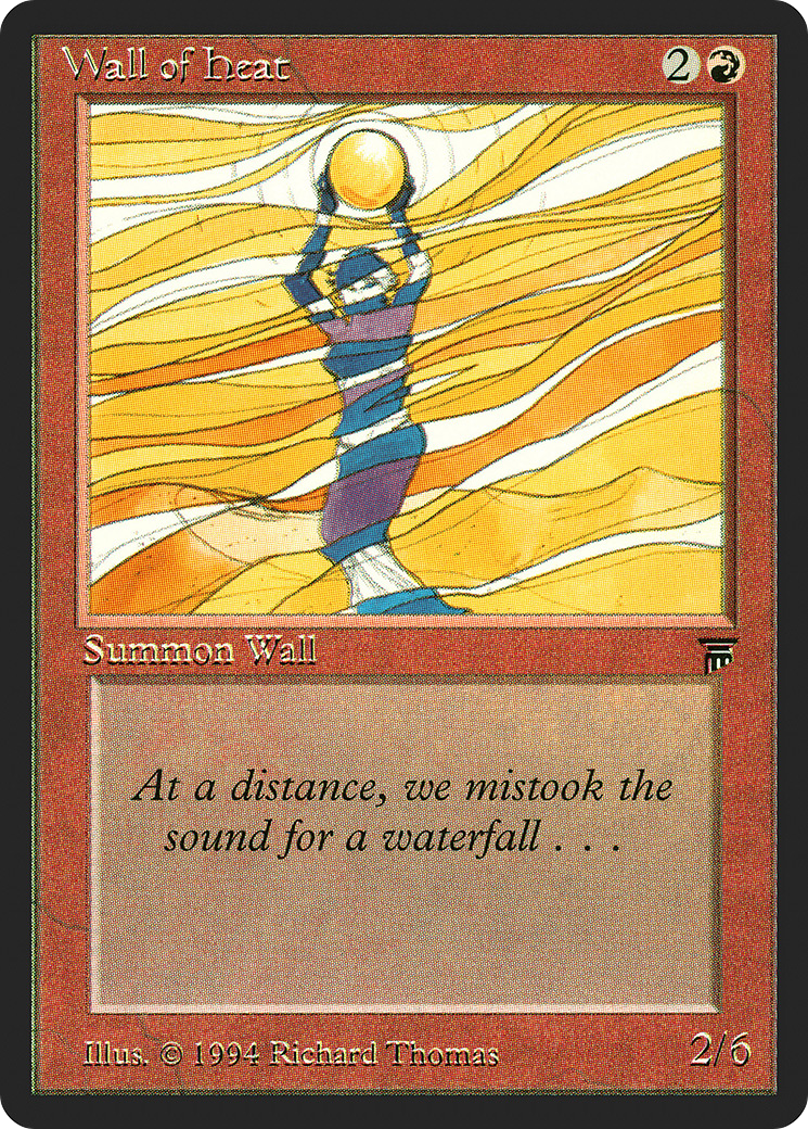 Wall of Heat [Legends] | Grognard Games